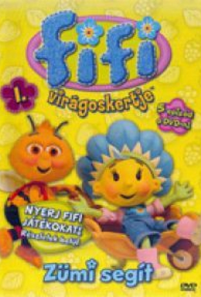 Fifi virágoskertje 1. - Zümi segít (DVD)