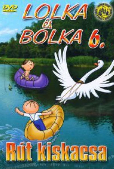 LOLKA ÉS BOLKA 6. - RÚT KISKACSA (DVD)