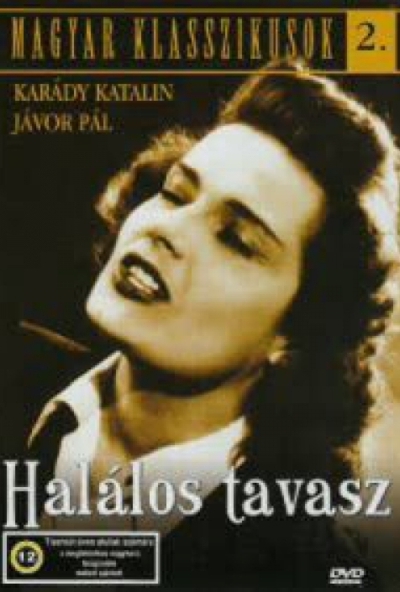 Magyar Klasszikusok 2. - Halálos tavasz (DVD) *Antikvár - Kiváló állapotú*