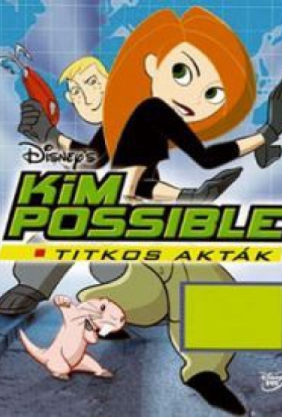 Kim Possible: A titkos akták (DVD)