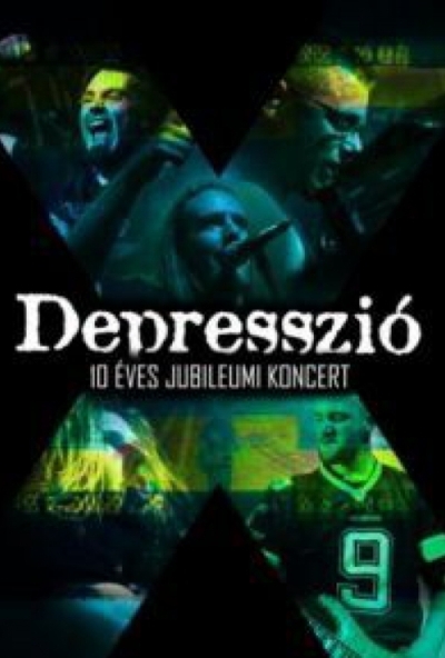 Depresszió, 10 éves jubileumi koncert (DVD) *Antikvár - Kiváló állapotú*