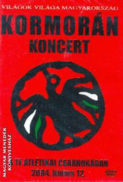 Kormorán koncert a TF atlétikai csarnokában (DVD)