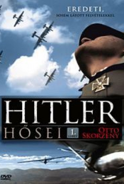 Hitler hősei 1. (Skorzeny) (DVD)