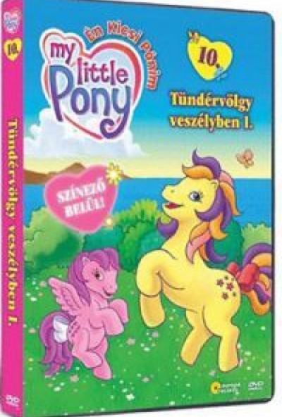 Én kicsi pónim 10. - Tündérvölgy veszélyben I. (DVD)