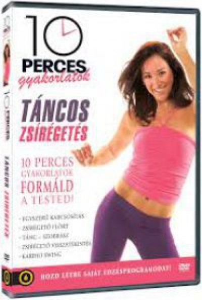 10 perces gyakorlatok: Táncos zsírégetés (DVD)