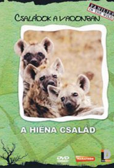 Családok a vadonban - A hiéna család (DVD)