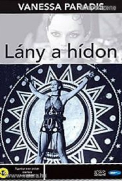 Lány a hídon (DVD) *Antikvár - Kiváló állapotú*