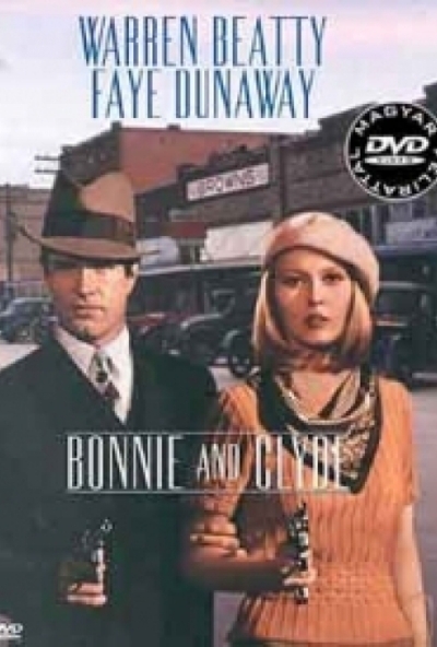 Bonnie és Clyde (DVD) *Warren Beatty - Faye Dunaway - Antikvár - Kiváló állapotú*
