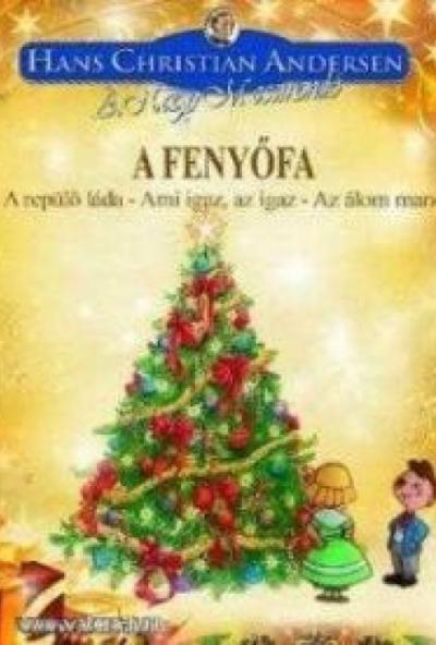 A fenyőfa (DVD)  *H. C. Andersen*