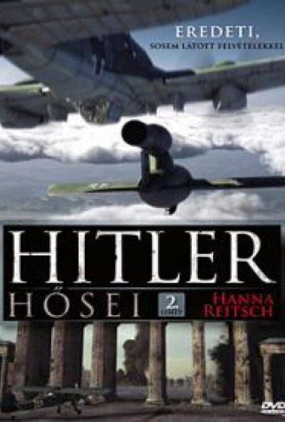 Hitler hősei 2. (Reitsch) (DVD)