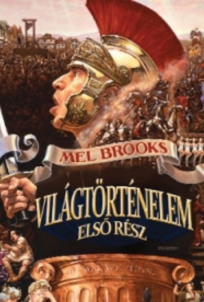 Mel Brooks - Világtörténelem - Első rész (DVD) *Antikvár - Kiváló állapotú* 