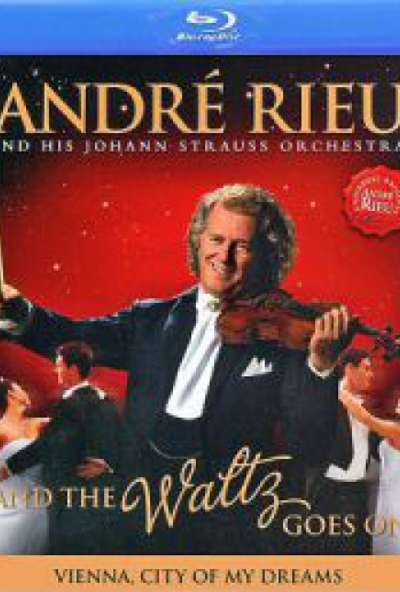André Rieu - And The Waltz Goes On (Blu-ray)