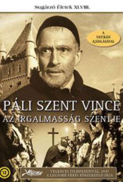Páli Szent Vince: Az irgalmasság szentje (DVD) *Antikvár - Kiváló állapotú*