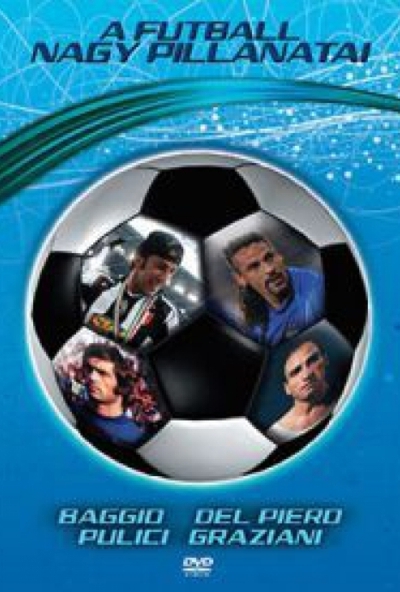 A futball nagy pillanatai (Baggio, Del Piero, Pulici, Graziani) (DVD)  *Antikvár - Kiváló állapotú*