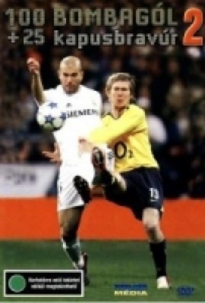 100 bombagól + 25 kapusbravúr 2.(DVD)