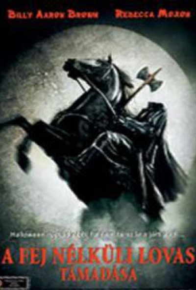 A fejnélküli lovas támadása (DVD) (A fej nélküli lovas támadása)