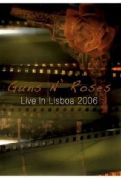 Guns N' Roses - Live In Lisboa 2006 (DVD)