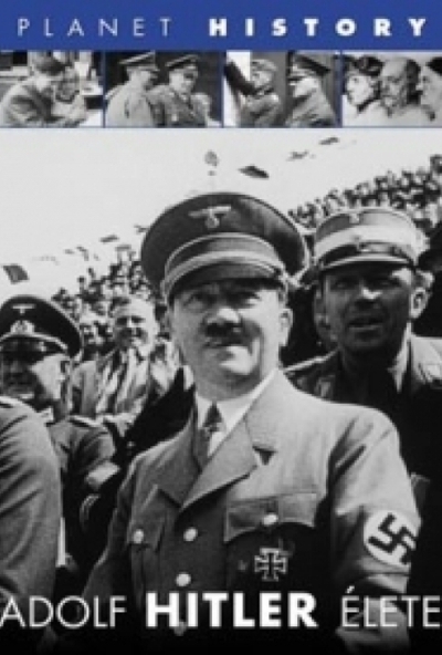 Adolf Hitler élete (DVD) *Antikvár - Kiváló állapotú*