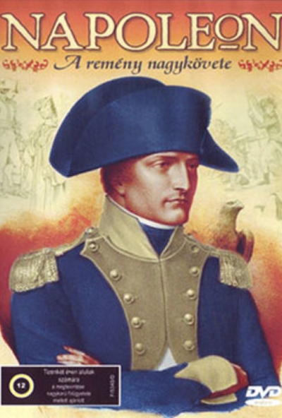 Napoleon-A remény nagykövete (DVD)