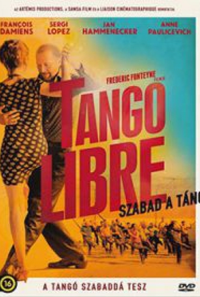 Tango libre - Szabad a tánc (DVD) *Antikvár - Kiváló állapotú*