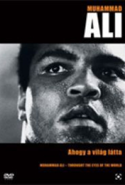 Muhammad Ali - Ahogy a világ látta (DVD)