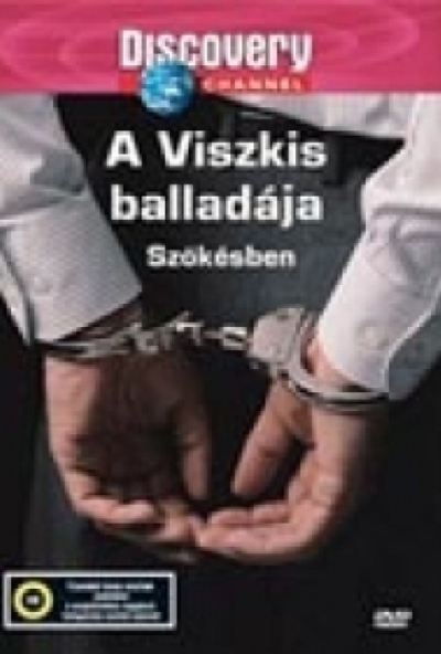 A viszkis balladája - Szökésben (Discovery) (DVD)