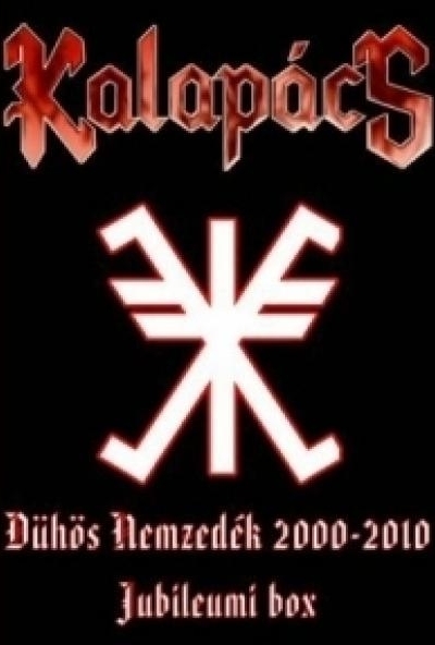 Kalapács - Dühös nemzedék 2000-2010 - Jubileumi DVD + 3 CD Box