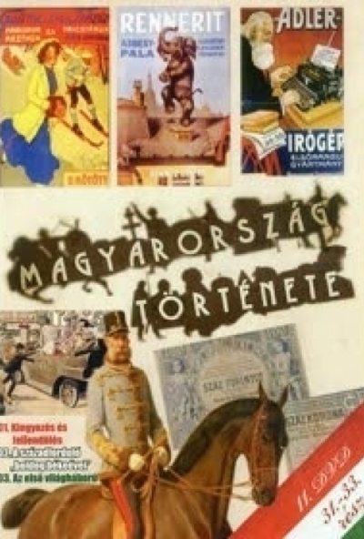 Magyarország története 11. (31-33. rész) (DVD)