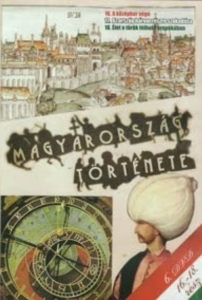 Magyarország története 6. (16-18. rész) (DVD)