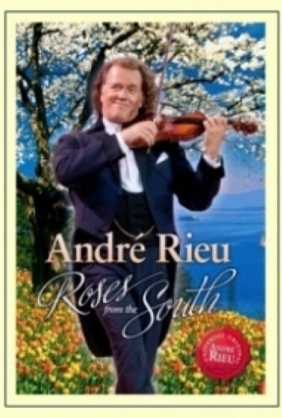 André Rieu - Roses From the South (DVD) *Antikvár - Kiváló állapotú*