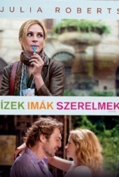 Ízek, imák, szerelmek (DVD) *mozis és rendezői változat* *Julia Roberts - Javier Bardem*