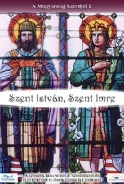 Magyarság szentjei: Szent Imre (DVD)