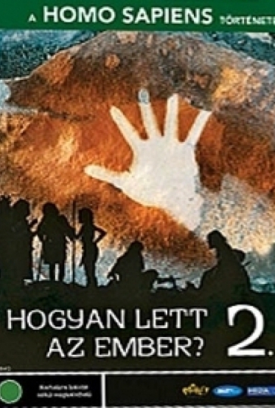 Hogyan lett az ember? 2. (DVD) *Antikvár - Kiváló állapotú*