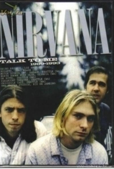 Nirvana: Talk To Me 1989-1993 (DVD)