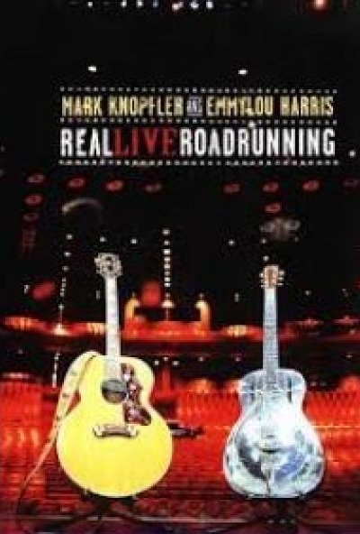 Mark Knopfler and Emmylou Harris - Real Live Roadrunning (DVD)