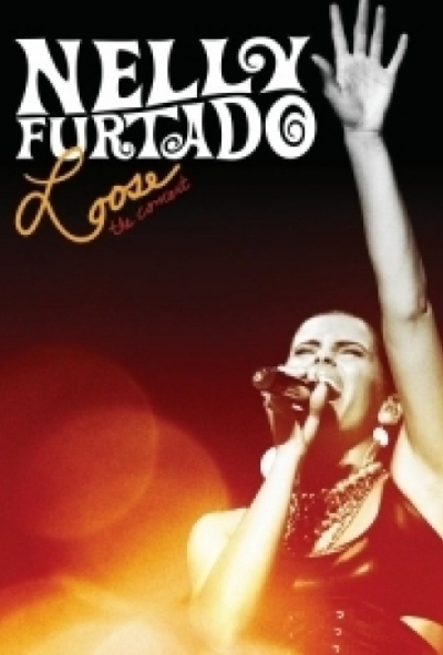 Nelly Furtado : Loose the Concert (DVD) *Antikvár - Kiváló állapotú*