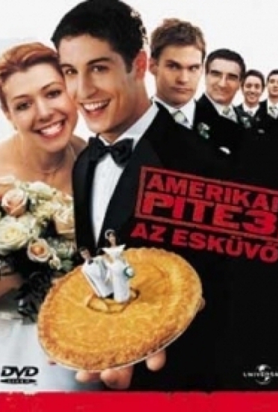 Amerikai pite 3. (DVD)  *Az esküvő* *Antikvár - Jó állapotú*