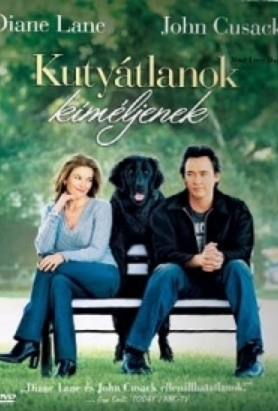 Kutyátlanok kíméljenek (DVD) *Diane Lane - John Cusack - Antikvár - Kiváló állapotú*