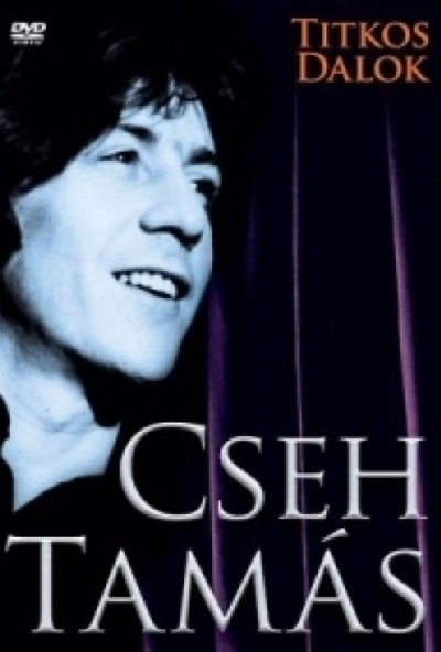 Cseh Tamás: Titkos dalok (DVD)