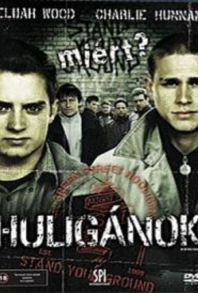 Huligánok (DVD) *Elijah Wood - Antikvár - Kiváló állapotú*