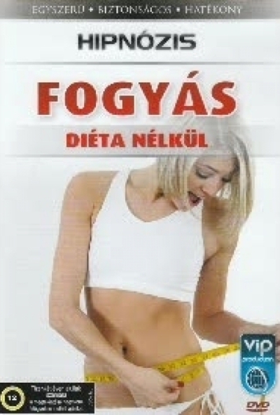 Hipnózis - Fogyás diéta nélkül (DVD)