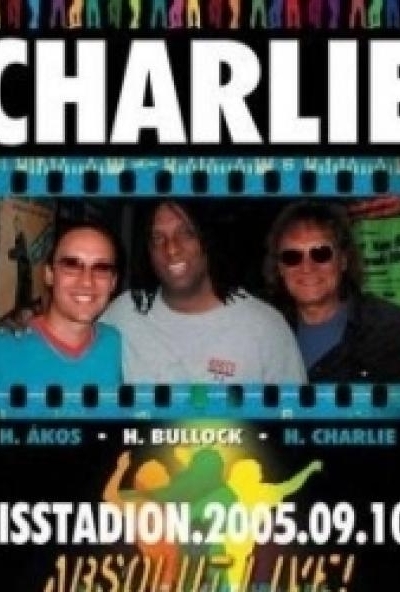Charlie: 40 év Rock (DVD)