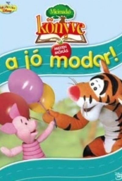 Micimackó Könyve: Milyen mókás a jó modor (DVD)