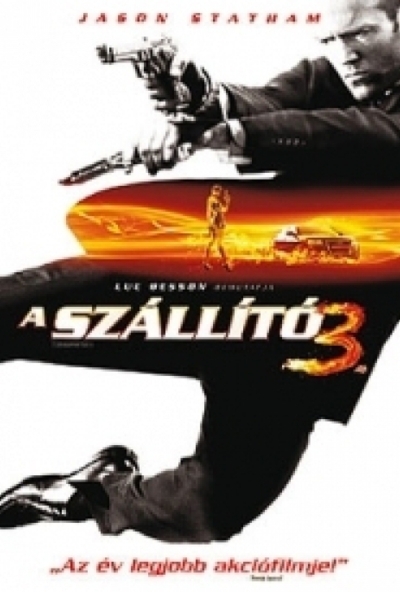 A szállító 3. (DVD)  *Jason Statham - Antikvár - Kiváló állapotú*