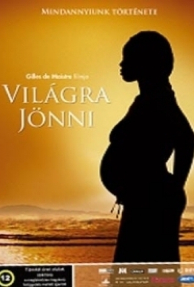Világra jönni (DVD) *Antikvár - Kiváló állapotú*
