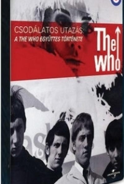 The Who - Csodálatos utazás - A The Who együttes története (DVD)  *Bontatlan - Antikvár*