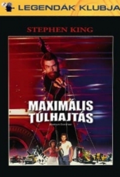 Stephen King: Maximális Túlhajtás *Legendák klubja* (DVD)