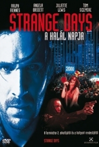 Strange Days - A halál napja (DVD) *Ralph Fiennes - Antikvár - Kiváló állapotú*