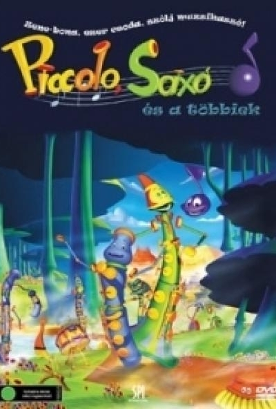 Piccolo, Saxo és a többiek (DVD)