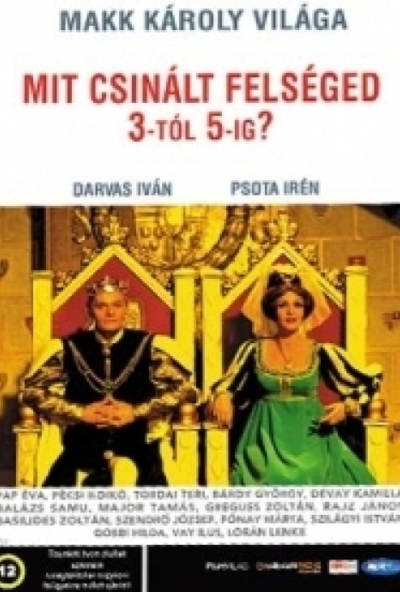 Mit csinált felséged 3-tól 5-ig? (DVD)  *Antikvár - Kiváló állapotú*